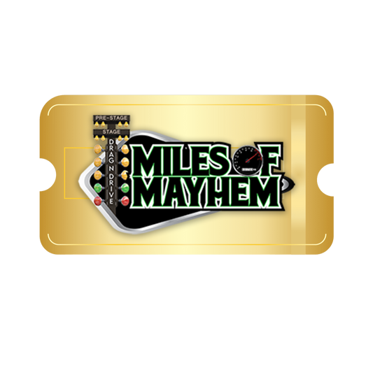 Miles of Mayhem Registration 2024 SOLD OUT